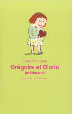 Beispielbild fr Grgoire et Gloria (et Edouard) zum Verkauf von Ammareal