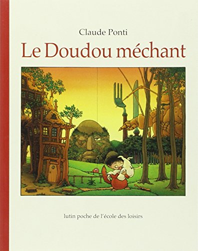 Beispielbild fr LE DOUDOU MECHANT (LES LUTINS) ( zum Verkauf von BennettBooksLtd