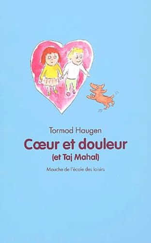 Beispielbild fr Coeur et douleur (et Taj-Mahal) zum Verkauf von Ammareal