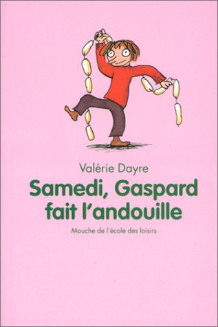 Beispielbild fr Samedi, Gaspard fait l'andouille zum Verkauf von Ammareal