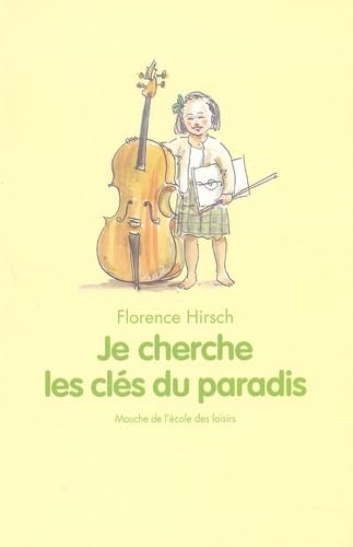 je cherche les cles du paradis (9782211069434) by Hirsch Florence, Philippe