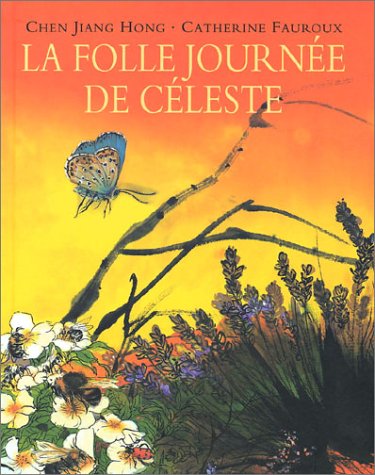 Stock image for La Folle journe de Cleste for sale by Ammareal