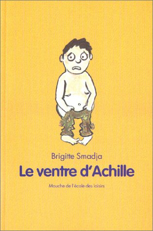 Beispielbild fr Le Ventre d'Achille zum Verkauf von Librairie Th  la page