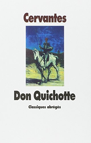 Stock image for L'Ingnieux Hidalgo Don Quichotte de la Manche for sale by Ammareal