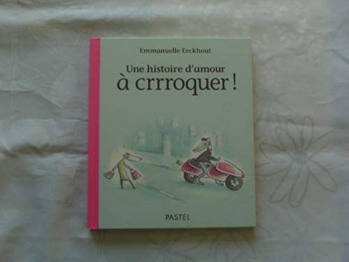 9782211070362: Histoire d amour a crrroquer (Une)