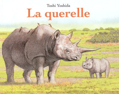 Querelle (La) (9782211070577) by Yoshida Toshi