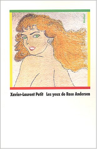 Stock image for Les Yeux de Rose Andersen (French Edition) for sale by Better World Books: West