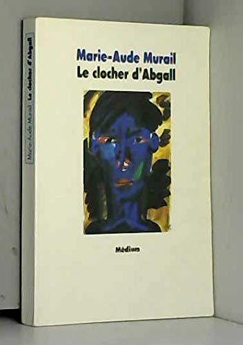 clocher d abgall (le) ancienne edition (9782211071086) by Murail Marie-Aude, Marie-Aude