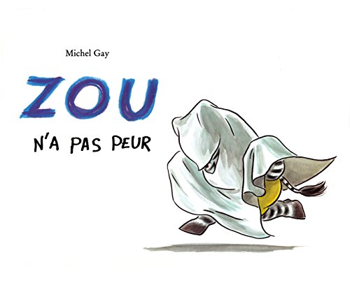 Imagen de archivo de Zou n'a pas peur a la venta por Ammareal