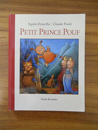 Stock image for Petit prince Pouf for sale by Mli-Mlo et les Editions LCDA