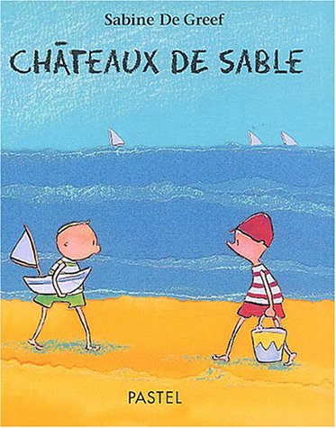 Beispielbild fr Chteaux de sable zum Verkauf von Ammareal