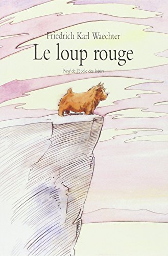 Beispielbild fr Loup rouge (Le) zum Verkauf von GF Books, Inc.