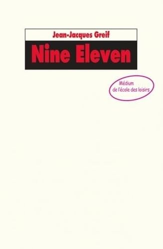 Beispielbild fr nine eleven zum Verkauf von ThriftBooks-Dallas