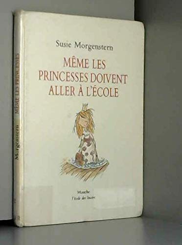 Beispielbild fr Mme Les Princesses Doivent Aller  L'cole zum Verkauf von RECYCLIVRE