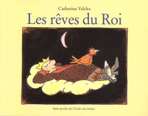 9782211073165: Les rves du Roi