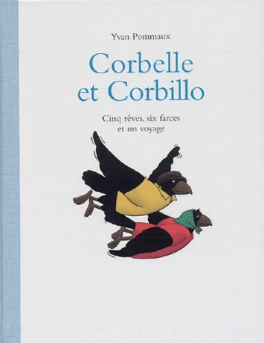 Beispielbild fr Corbelle et Corbillo : Cinq rves, six farces et un voyage zum Verkauf von Ammareal