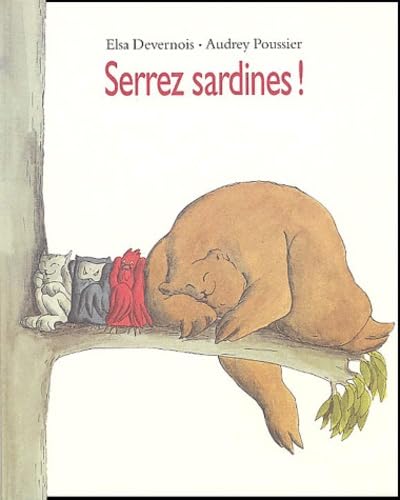 Beispielbild fr Serrez sardines ! zum Verkauf von Ammareal