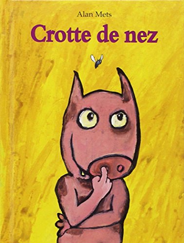 9782211073608: Crotte de nez