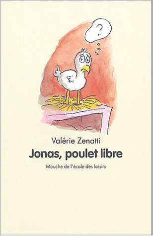 9782211073974: Jonas, poulet libre