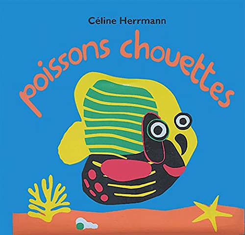 9782211074162: Poissons chouettes