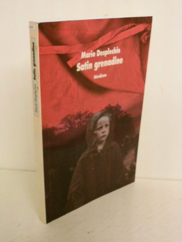 Beispielbild fr Satin grenadine zum Verkauf von Librairie Th  la page