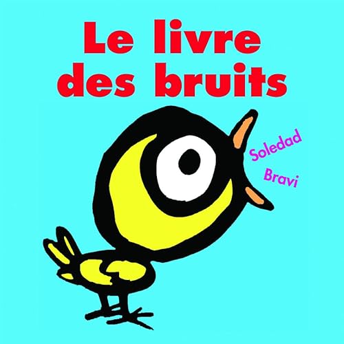 9782211074223: Le livre des bruits