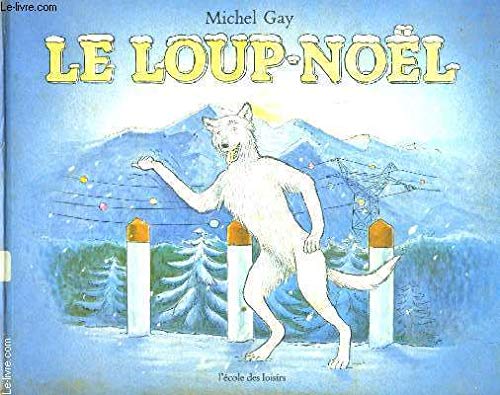 9782211074551: Le Loup-Nol