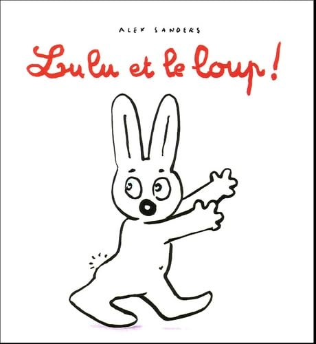 9782211074667: Lulu et le loup !