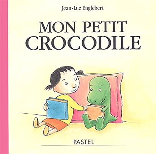 9782211075176: Mon petit crocodile