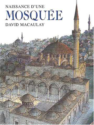 Imagen de archivo de Naissance d'une mosqu e (French Edition) a la venta por Better World Books