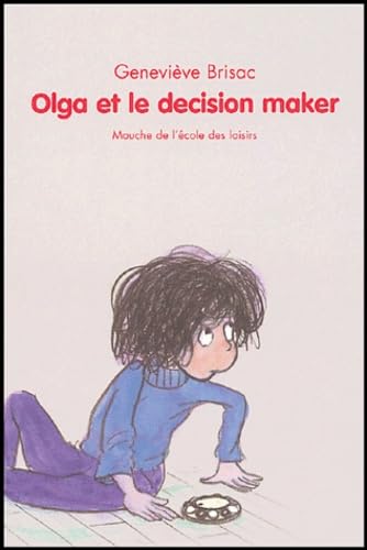 Beispielbild fr Olga et le decision maker zum Verkauf von WorldofBooks