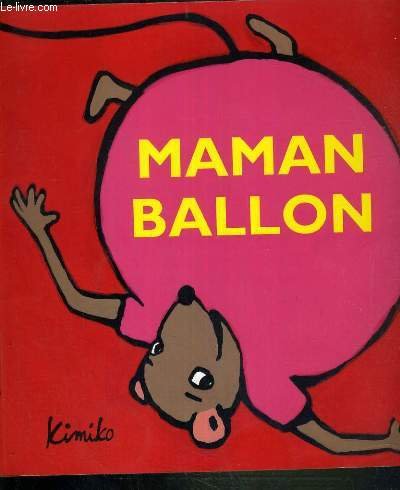 Beispielbild fr Maman ballon zum Verkauf von Ammareal