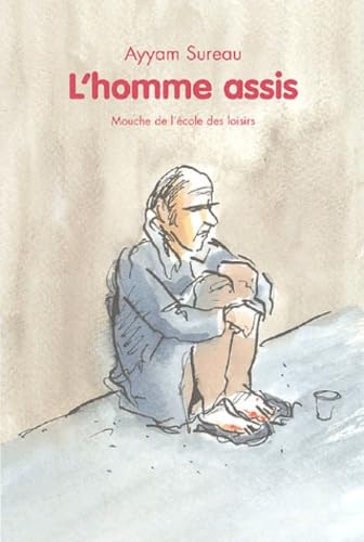 9782211075961: L'homme assis