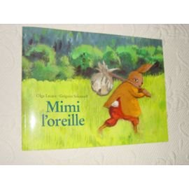 Beispielbild fr Mimi l'oreille zum Verkauf von Wonder Book