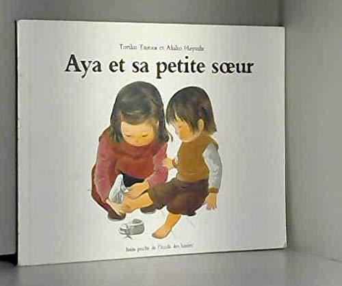 Imagen de archivo de aya et sa petite soeur a la venta por ThriftBooks-Dallas