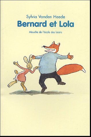 Imagen de archivo de Bernard et Lola a la venta por medimops