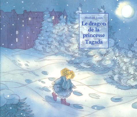 Beispielbild fr Le Dragon De La Princesse Tagada zum Verkauf von RECYCLIVRE