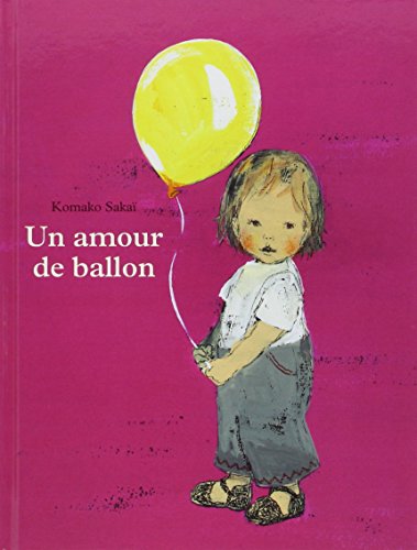 Beispielbild fr Un amour de ballon zum Verkauf von Ammareal