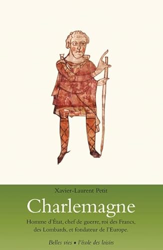 Stock image for charlemagne: (A?¿) ET FONDATEUR DE L'EUROPE. for sale by WorldofBooks