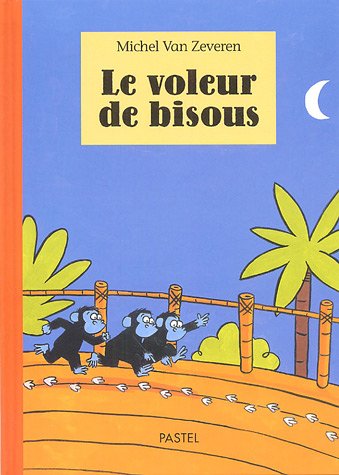 Beispielbild fr Le voleur de bisous zum Verkauf von medimops