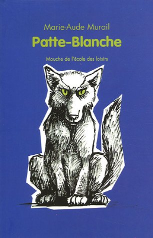 9782211078795: Patte-Blanche