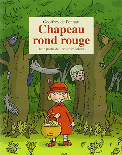 Imagen de archivo de Chapeau Rond Rouge (French Edition) a la venta por Better World Books