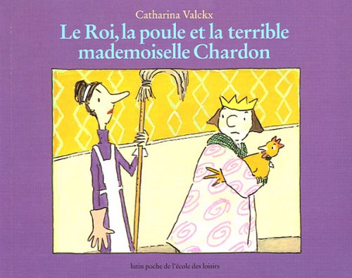 Imagen de archivo de roi la poule et la terrible mademoiselle a la venta por HPB-Ruby