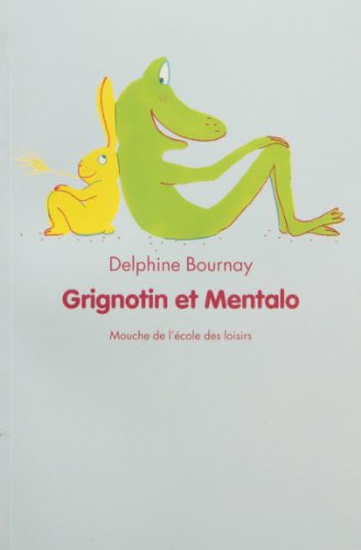 Beispielbild fr grignotin et mentalo zum Verkauf von More Than Words