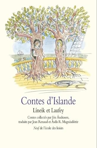 contes d'Islande Lineik et Laufey (9782211081214) by ANDRASON, Jon