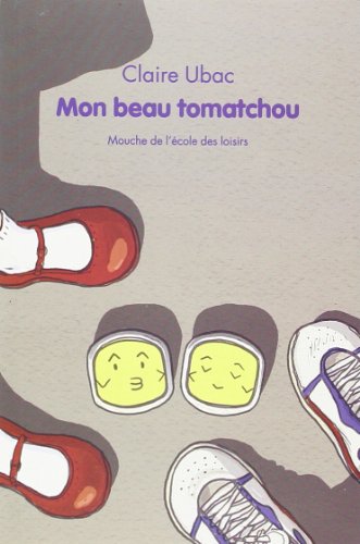 9782211081221: Mon beau tomatchou