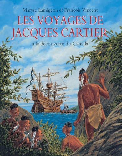 Beispielbild fr Les voyages de Jacques Cartier -   la d couverte du Canada: A LA DECOUVERTE DU CANADA (French Edition) zum Verkauf von ThriftBooks-Atlanta