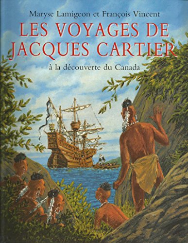 9782211081405: Les voyages de Jacques Cartier : A la dcouverte du Canada
