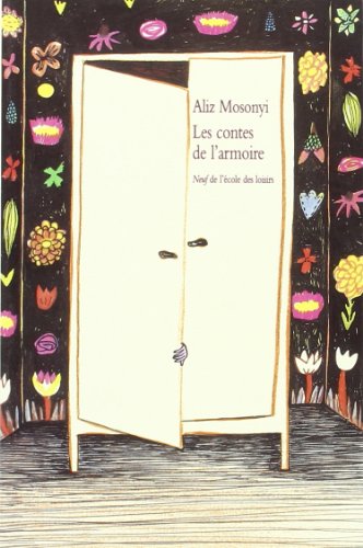 Beispielbild fr CONTES DE L'ARMOIRE (LES) zum Verkauf von Librairie La Canopee. Inc.