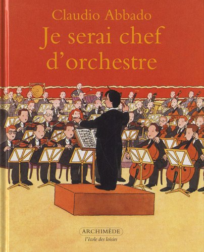Stock image for Je serai chef d'orchestre for sale by Ammareal